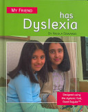 My Friend Has Dyslexia cover