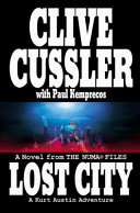 Lost City: A Novel from the NUMA Files cover