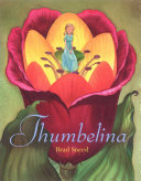 Thumbelina: Story by Hans Christian Andersen cover