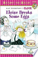 Eloise Breaks Some Eggs cover