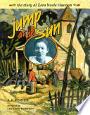 Jump at de Sun: The Story of Zora Neale Hurston cover