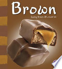 Brown: Seeing Brown All Around Us cover