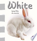 White: Seeing White All Around Us cover
