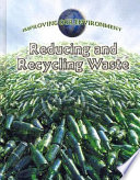 Reducing and Recycling Waste cover