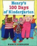 Henry's 100 Days of Kindergarten cover