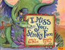 I Miss You, Stinky Face cover