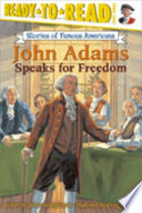 John Adams Speaks for Freedom cover