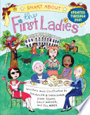 Smart About the First Ladies cover
