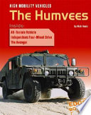 High Mobility Vehicles: The Humvees cover