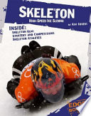 Skeleton: High-Speed Ice Sliding cover