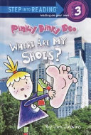 Pinky Dinky Doo: Where Are My Shoes? cover