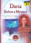 Daria Solves a Mystery: Ohio Experiences the Civil War cover