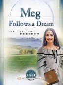 Meg Follows a Dream: The Fight for Freedom cover