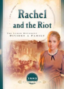Rachel and the Riot: The Labor Movement Divides a Family cover