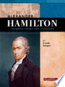 Alexander Hamilton: Founding Father and Statesman cover