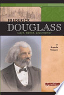 Frederick Douglass: Slave, Writer, Abolitionist cover