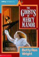 The Ghosts of Mercy Manor cover