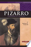Francisco Pizarro: Conqueror of the Incas cover