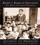 Brown v. Board of Education: The Battle for Equal Education cover