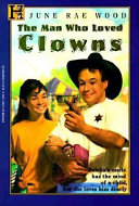 The Man Who Loved Clowns cover