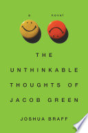 The Unthinkable Thoughts of Jacob Green: A Novel cover