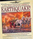 Earthquake! On a Peaceful Spring Morning Disaster Strikes San Francisco cover