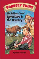 The Bobbsey Twins' Adventure in the Country cover