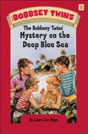 The Bobbsey Twins' Mystery on the Deep Blue Sea cover