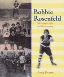 Bobbie Rosenfeld: The Olympian Who Could Do Everything cover