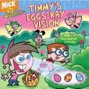 Timmy's Eggs-Ray Vision cover