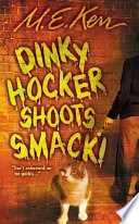 Dinky Hocker Shoots Smack! cover