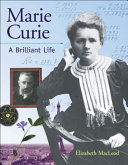 Marie Curie: A Brilliant Life cover
