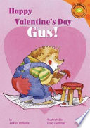 Happy Valentine's Day, Gus! cover