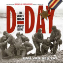 D-Day: The Greatest Invasion: A People's History cover