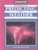 Meteorology: Predicting the Weather cover