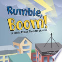 Rumble, Boom! A Book About Thunderstorms cover