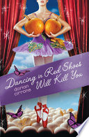 Dancing in Red Shoes Will Kill You cover