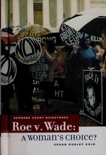 Roe v. Wade: A Woman's Choice? cover