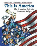 This Is America: The American Spirit in Places and People cover