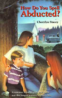 How Do You Spell Abducted? cover