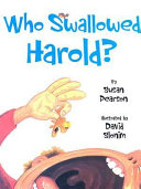 Who Swallowed Harold? And Other Poems About Pets cover
