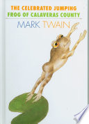 The Celebrated Jumping Frog of Calaveras County cover