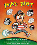 Mind Riot: Coming of Age in Comix cover