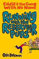 Running with the Reservoir Pups cover
