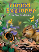 Forest Explorer: A Life-Size Field Guide cover