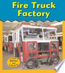 Fire Truck Factory cover