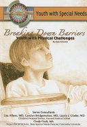 Breaking Down Barriers: Youth with Physical Challenges cover