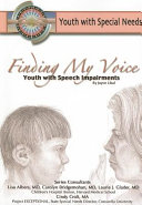 Finding My Voice: Youth with Speech Impairment cover