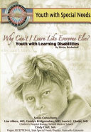 Why Can't I Learn Like Everyone Else? Youth with Learning Disabilities cover