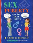 Sex, Puberty, and All That Stuff cover